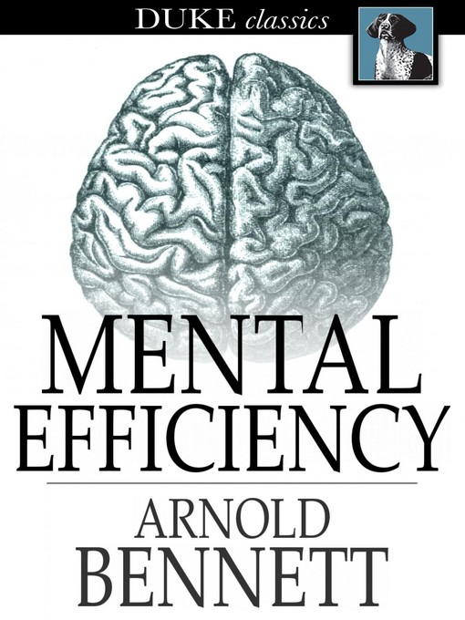 Title details for Mental Efficiency by Arnold Bennett - Available